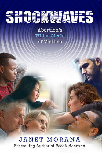 Picture of Shockwaves: Abortion’s Wider Circle of Victims - Digital Version